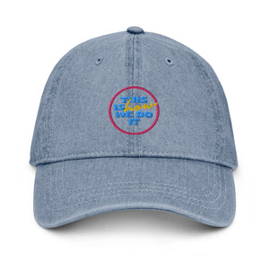 STAFF Denim Hat- This is How We Do It